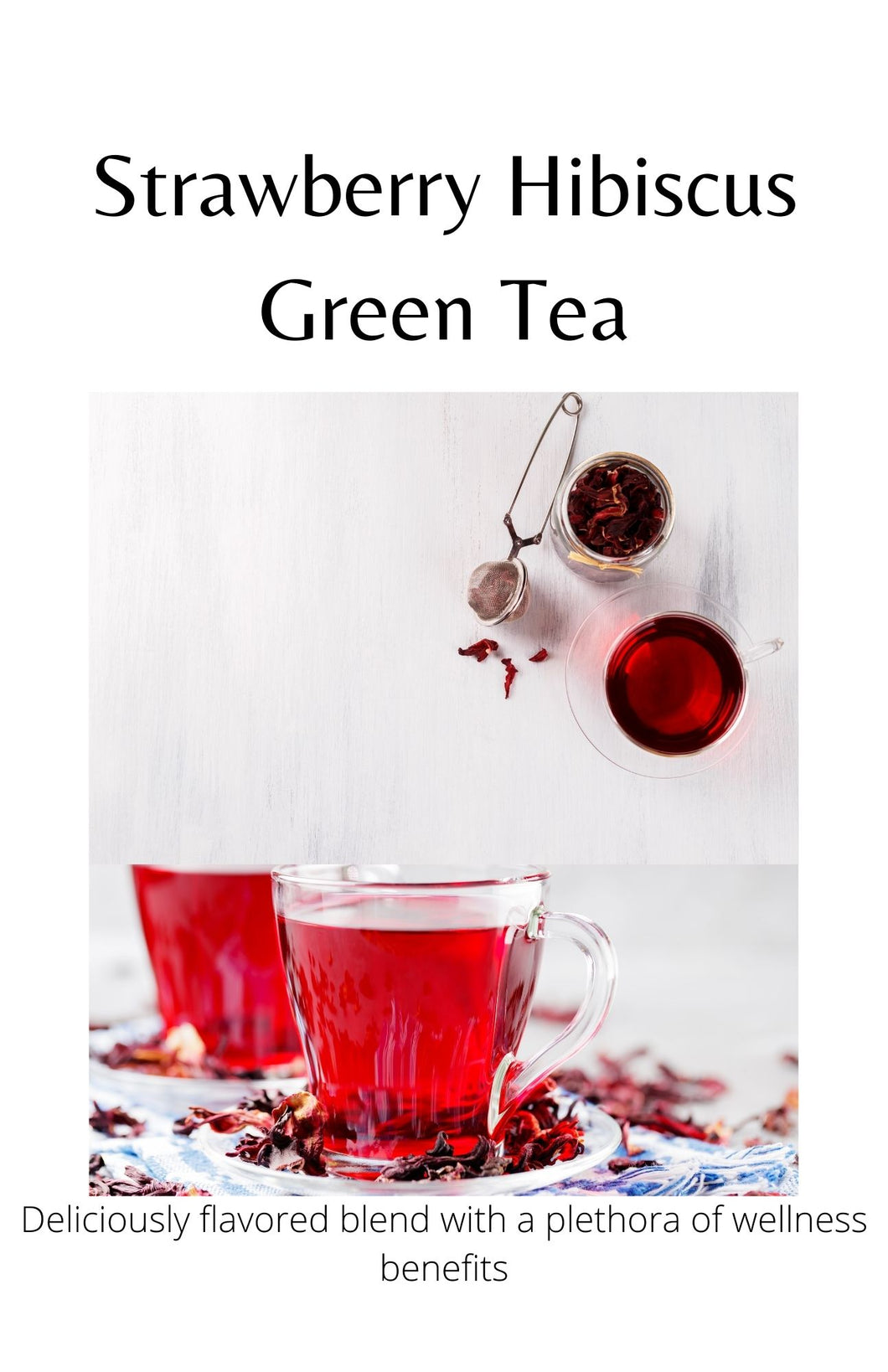 Strawberry Hibiscus Green Tea